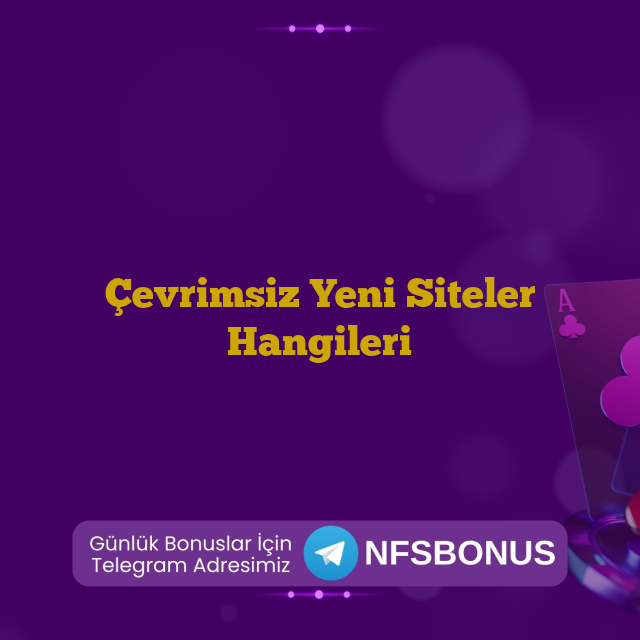Çevrimsiz Yeni Siteler Hangileri